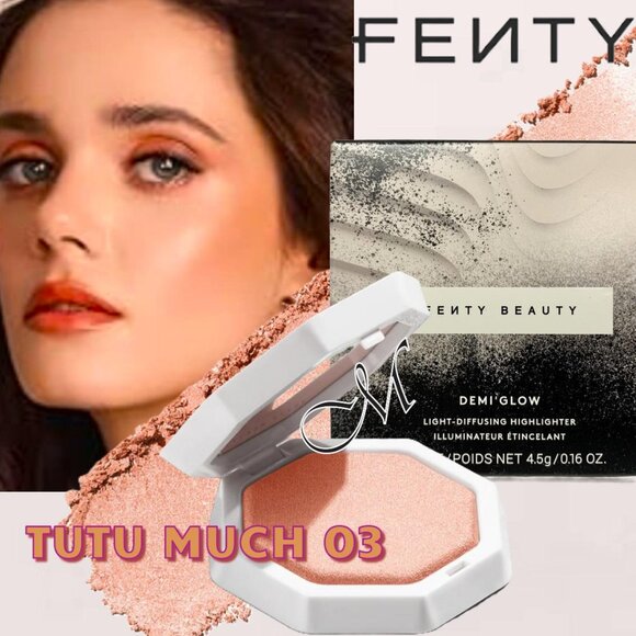 Fenty Beauty Demi Glow Light Diffusing Highlighter ~ 03 TUTU MUCH 4.5g NIB - Picture 1 of 15